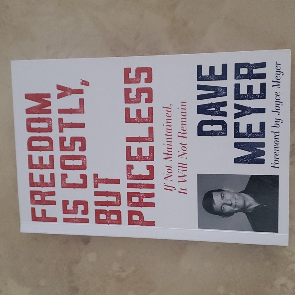 **SALE**Dave Meyer Freedom is Costly, but Priceless Book